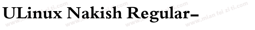 ULinux Nakish Regular字体转换
